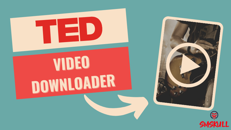 TED Video Downloader - Smskull